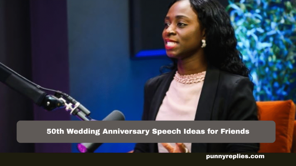 Wedding Anniversary Speech Ideas
