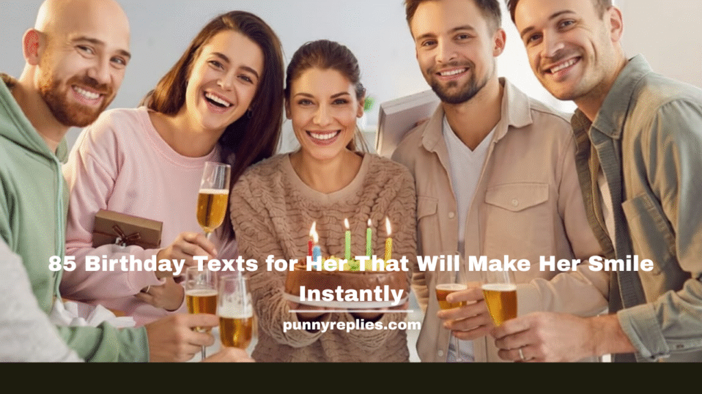 Birthday Texts for Her