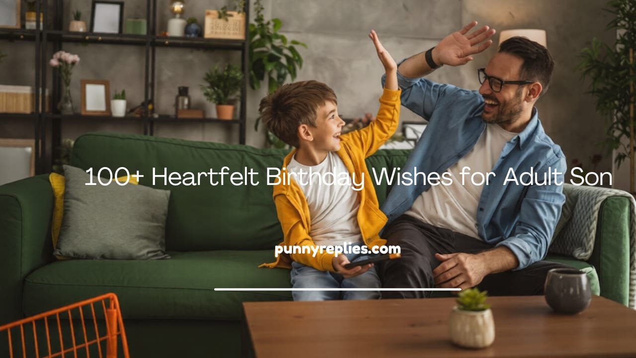 Birthday Wishes for Adult Son