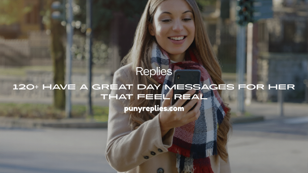 Have a Great Day Messages