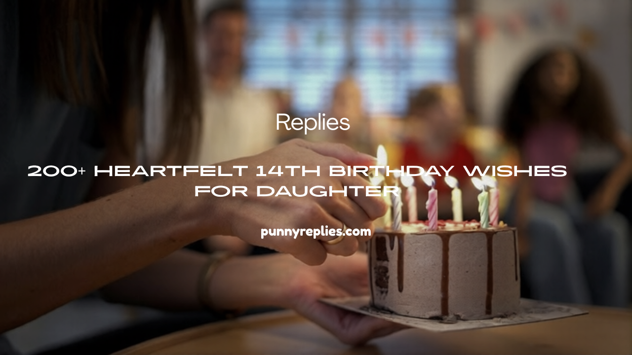 14th Birthday Wishes for Daughter