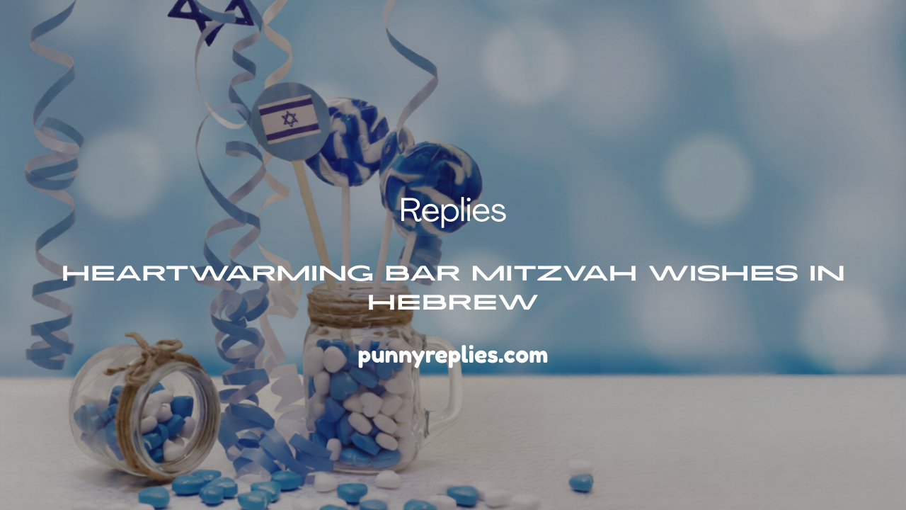 Bar Mitzvah Wishes in Hebrew