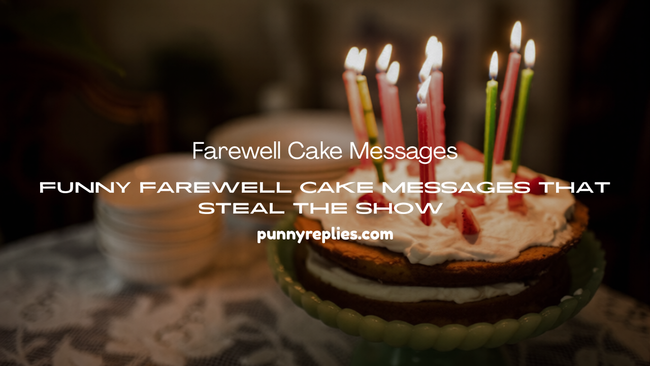 Farewell Cake Messages