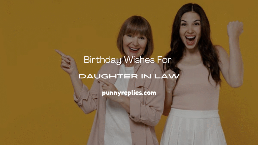 Birthday Wishes for Daughter in Law