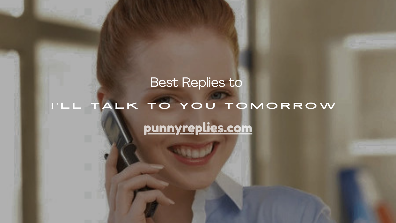Talk to You Tomorrow