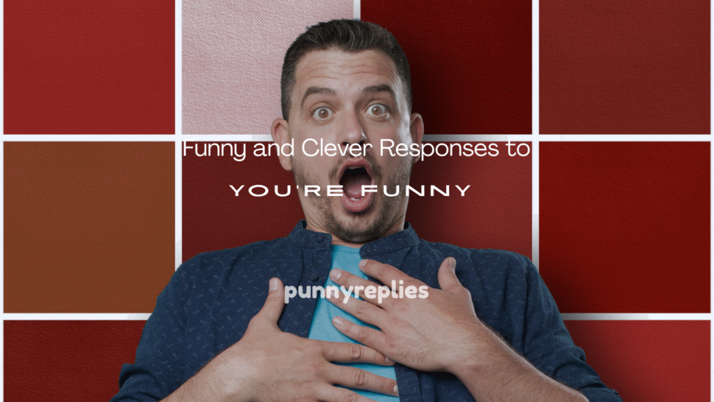 You’re Funny