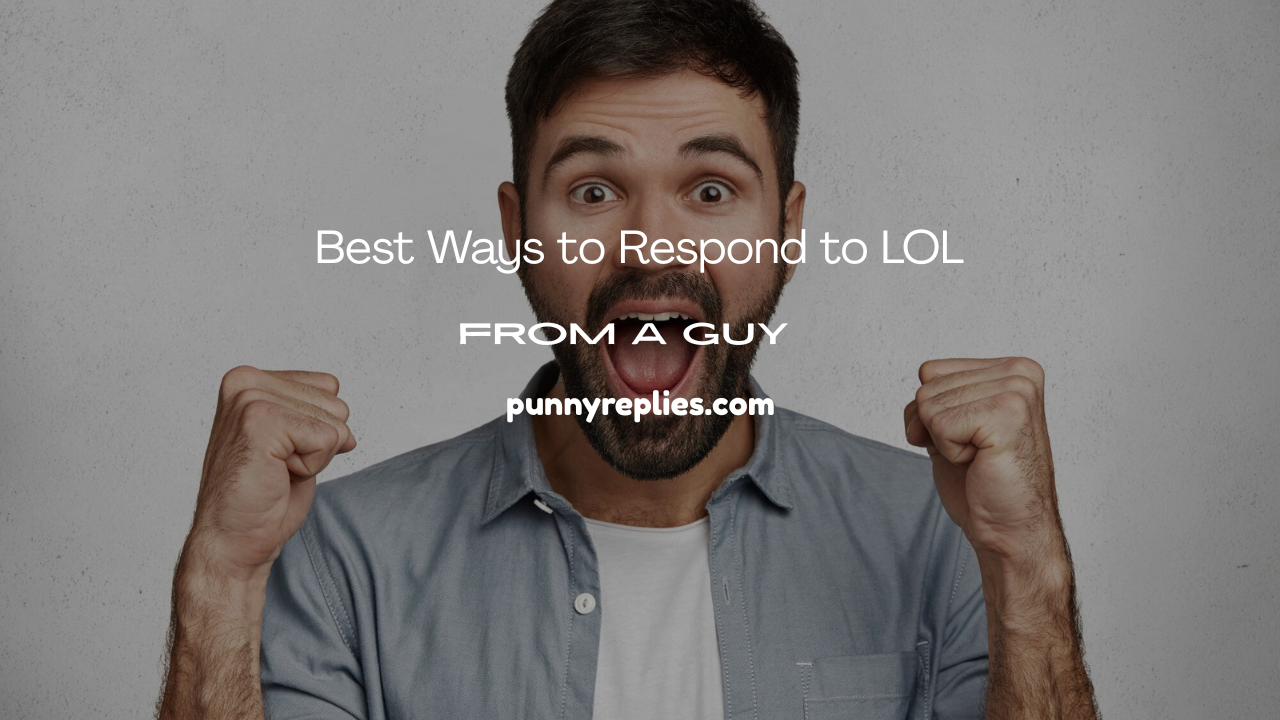 Respond to LOL