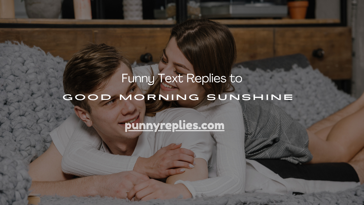 Good Morning Sunshine