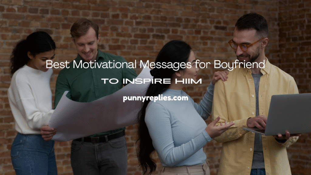 Motivational Messages for Boyfriend