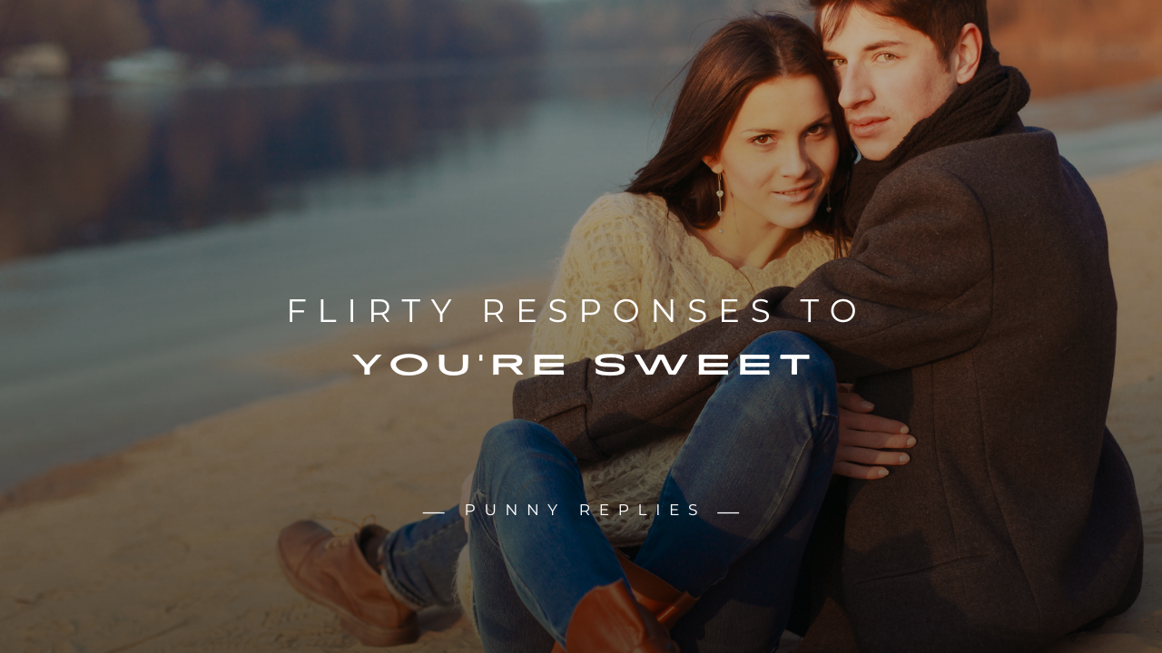 You’re Sweet